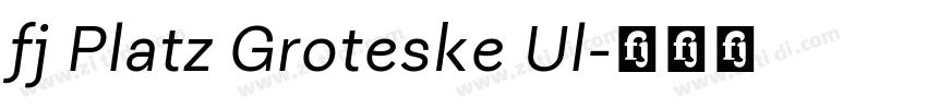 fj Platz Groteske Ul字体转换